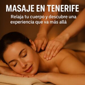 tenerife massage - masaje en tenerife - massaggio a tenerife